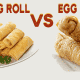 spring roll vs egg roll